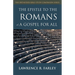 The Epistle to the Romans: A Gospel for All