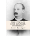 The Story of Cole Younger, by Himself
