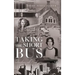 Taking the Short Bus: Teacher, I Need You