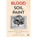 Blood, Soil, Paint - Imperium Press