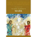 The Gospel According to Mark: Volume 2 Volume 2