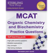 Sterling Test Prep MCAT Organic Chemistry & Biochemistry Practice Questions: High Yield MCAT Practice Questions with Detailed Explanations