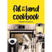 Fat of the Land Cookbook