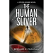 The Human Sliver