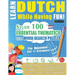 Learn Dutch While Having Fun! - For Beginners: EASY TO INTERMEDIATE - STUDY 100 ESSENTIAL THEMATICS WITH WORD SEARCH PUZZLES - VOL.1 - Uncover How to