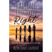 Raising Children Right: Practicing the Parenting Principles of God's Word