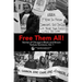 Free Them All!