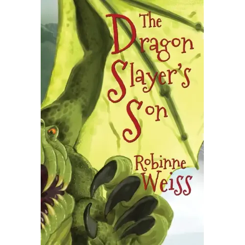 The Dragon Slayer's Son
