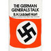 German Generals Talk