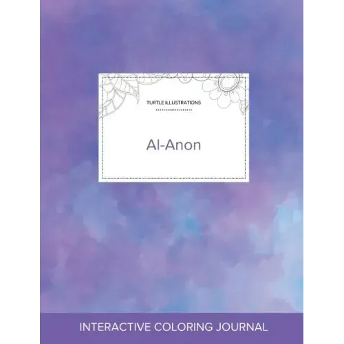 Adult Coloring Journal: Al-Anon (Turtle Illustrations, Purple Mist)