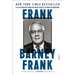 Frank: A Life in Politics from the Great Society to Same-Sex Marriage