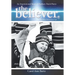 The Believer: An Inspirational Story of Zachary David Bartz (The Boy Who Never Gave Up)