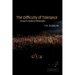 The Difficulty of Tolerance: Essays in Political Philosophy