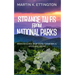 Strange Tales from National Parks: Werewolves, Bigfoots, Cannibals, UFOs and More