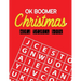 OK Boomer Christmas Word Search Book: 360+ Large-Print Puzzles Christmas Word Search Puzzle Book for Adults Brain Exercise Game, Fun and Festive Word