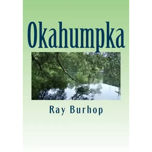 Okahumpka: The History of a Florida Cracker Community