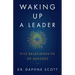 Waking up a Leader: Five Relationships of Success