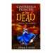 Cinderella Princess of the Dead - Fables of the Undead