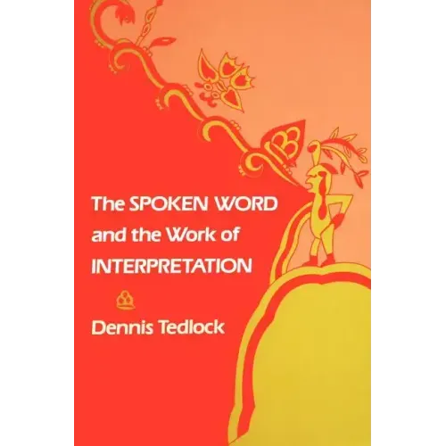 The Spoken Word and the Work of Interpretation