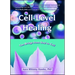 Cell-Level Healing: The Bridge from Soul to Cell