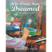Who Would Have Dreamed: A Novel of Miracles