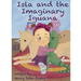 Isla and the Imaginary Iguana