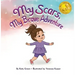 My Scars, My Brave Adventure