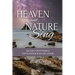 Heaven and Nature Sing
