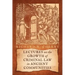 Lectures on the Growth of Criminal Law in Ancient Communities