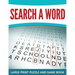 Search A Word: Large Print Puzzle and Game Book