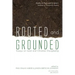 Rooted and Grounded: Essays on Land and Christian Discipleship