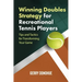 Winning Doubles Strategy for Recreational Tennis Players: Tips and Tactics to Transform Your Game