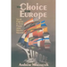 The Choice for Europe