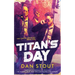Titan's Day