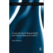 Corporate Social Responsibility and Natural Resource Conflict