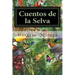 Cuentos de la Selva
