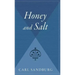 Honey and Salt