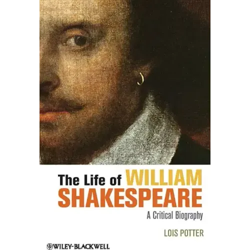 The Life of William Shakespeare