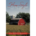 Home-Style Gluten Free and Dairy Free Cookbook