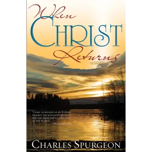 When Christ Returns