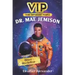 Vip: Dr. Mae Jemison: Brave Rocketeer