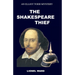 The Shakespeare Thief: An Elliot Todd Mystery