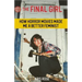 The Final Girl: How Horror Movies Made Me a Better Feminist