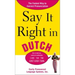 Say It Right in Dutch: Easily Pronounced Language Systems