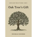 Oak Tree's Gift