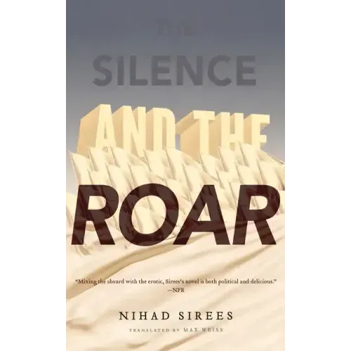 The Silence and the Roar