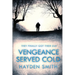 Vengeance Served Cold