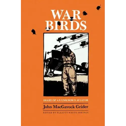 War Birds: Diary of an Unknown Aviator