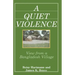 A Quiet Violence: View From a Bangladesh Village