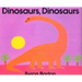 Dinosaurs, Dinosaurs